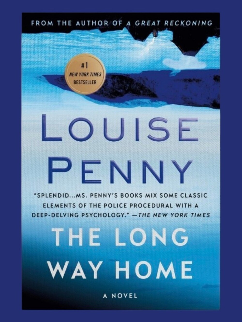 The Long Way Home -- Louise Penny